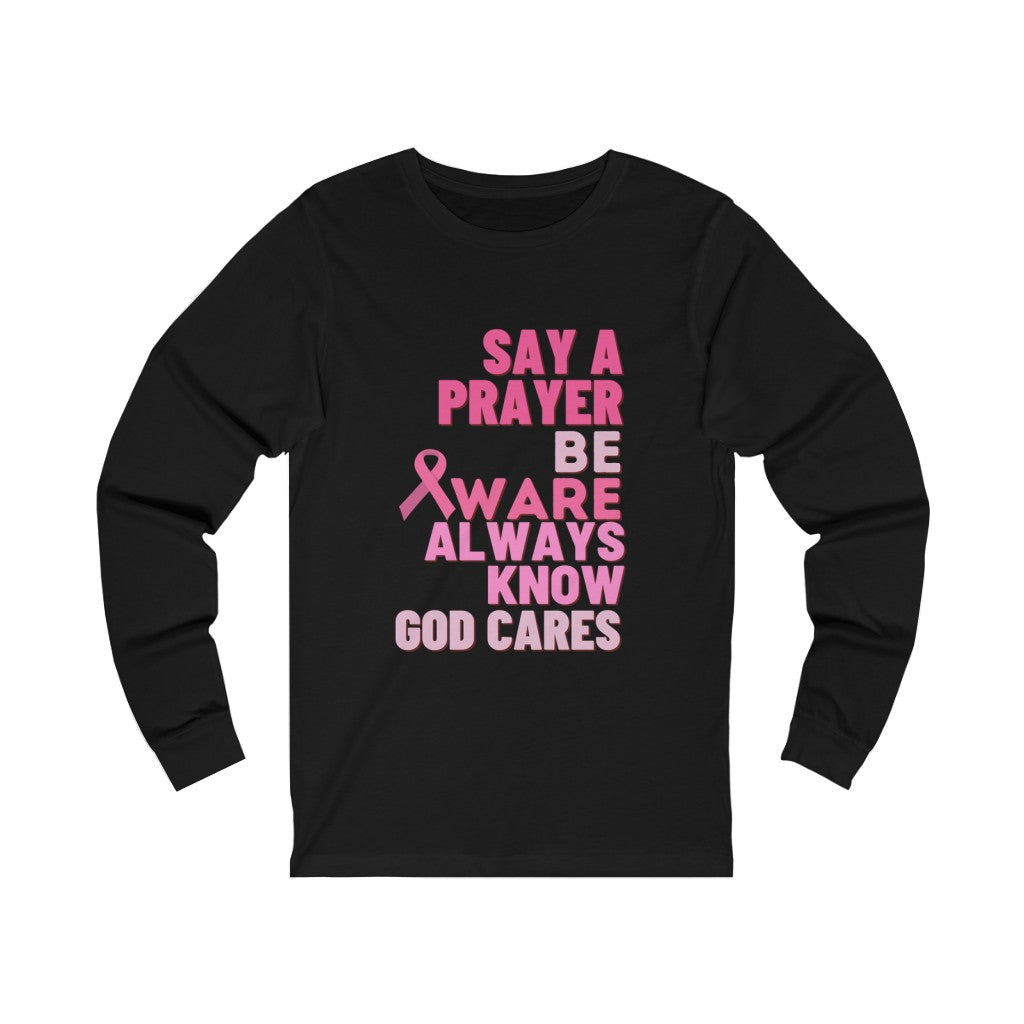 God Cares - Breast Cancer Long Sleeve